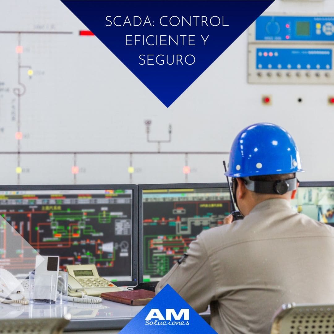 SCADA Control eficiente y seguro